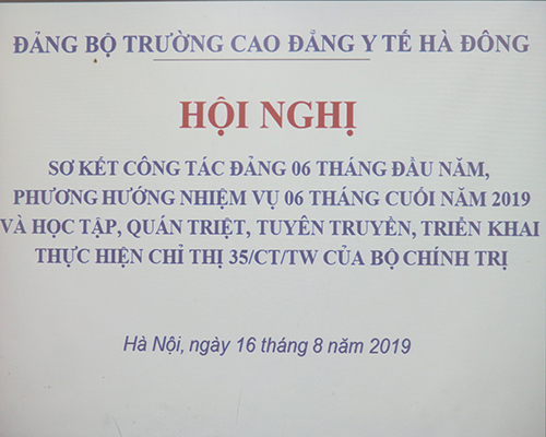 Hội nghị sơ kết công tác Đảng 6 tháng đầu năm, triển khai nhiệm vụ 6 tháng cuối năm 2019