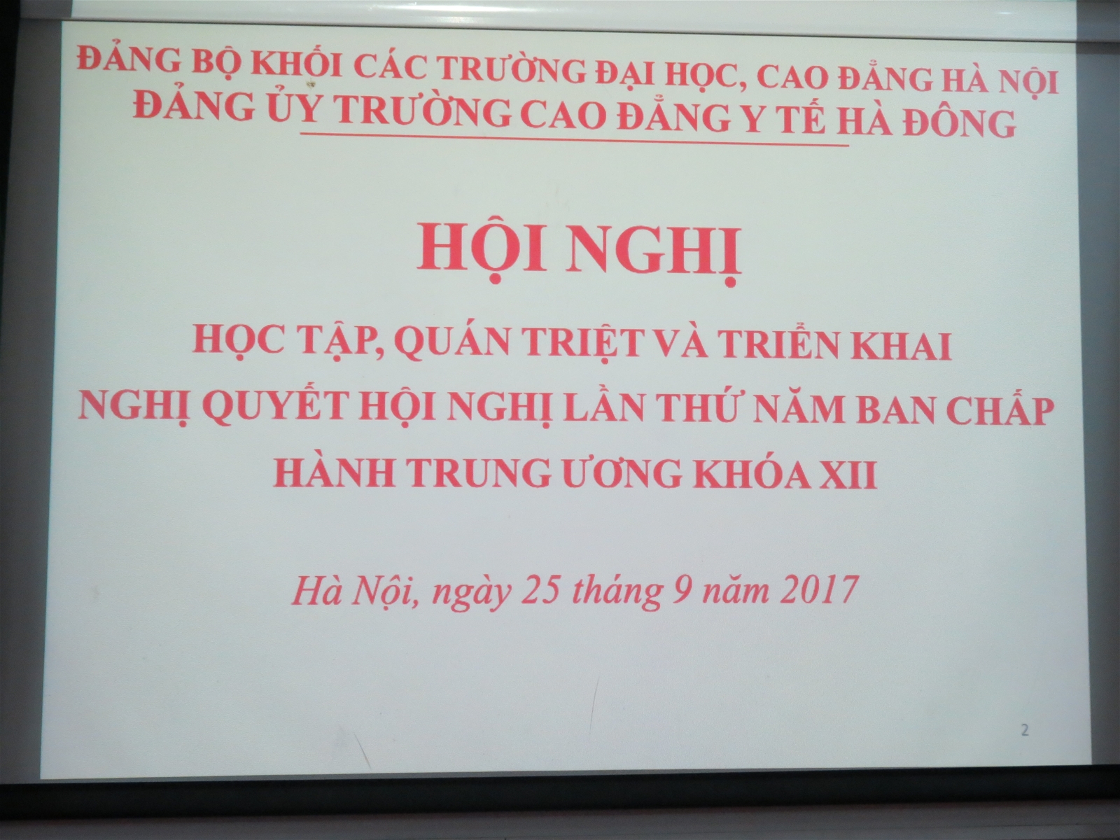 Hội nghị học tập, quán triệt và triển khai thực hiện Nghị quyết hội nghị lần thứ V Ban chấp hành Trung Ương đảng khóa XII