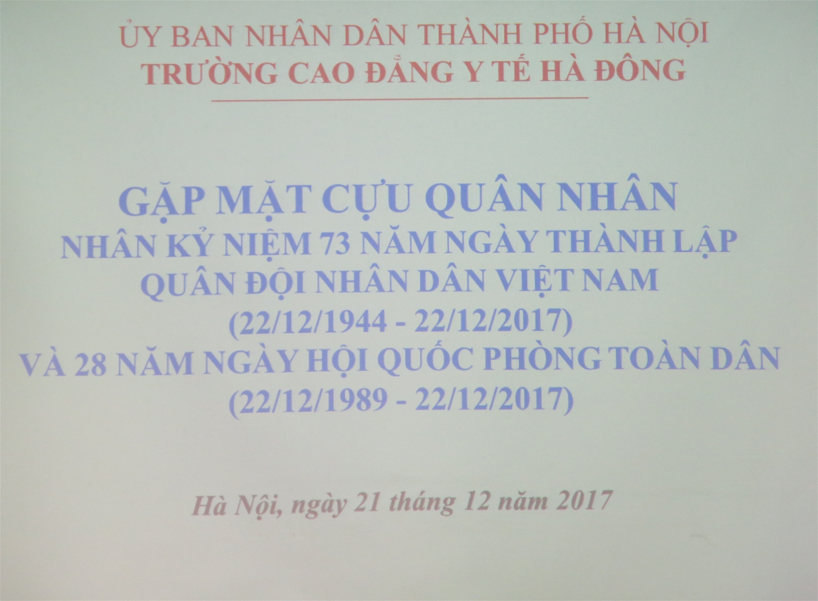 Gặp mặt truyền thống cựu quân nhân, nhân kỷ niệm 73 năm thành lập QĐND Việt Nam (22/12/1944 – 22/12/2017) và 28 năm ngày Hội quốc phòng toàn dân (22/12/1989 – 22/12/2017)