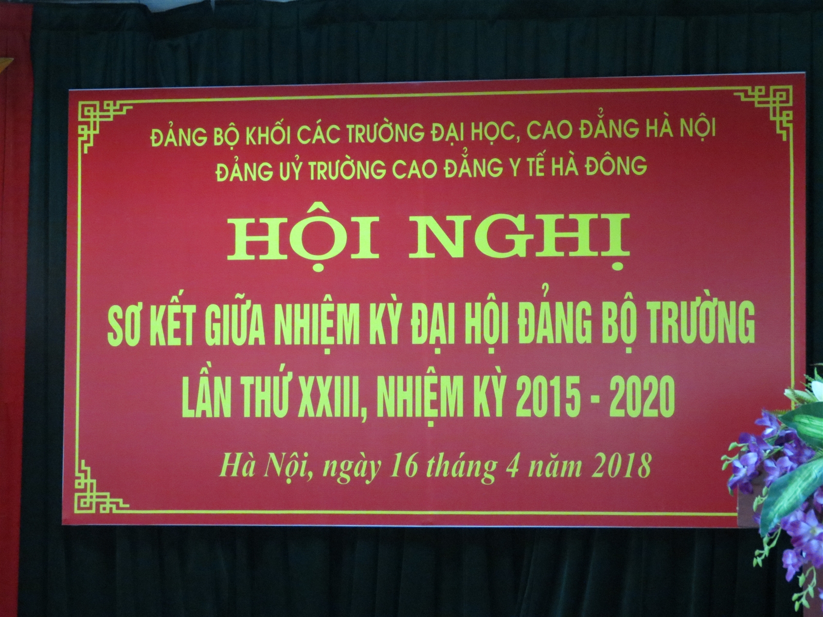 Hội nghị Sơ kết giữa nhiệm kỳ thực hiện Nghị quyết đại hội Đảng bộ trường nhiệm kỳ 2015-2020. Hội nghị Sơ kết giữa nhiệm kỳ thực hiện Nghị quyết đại hội Đảng bộ trường nhiệm kỳ 2015-2020.
