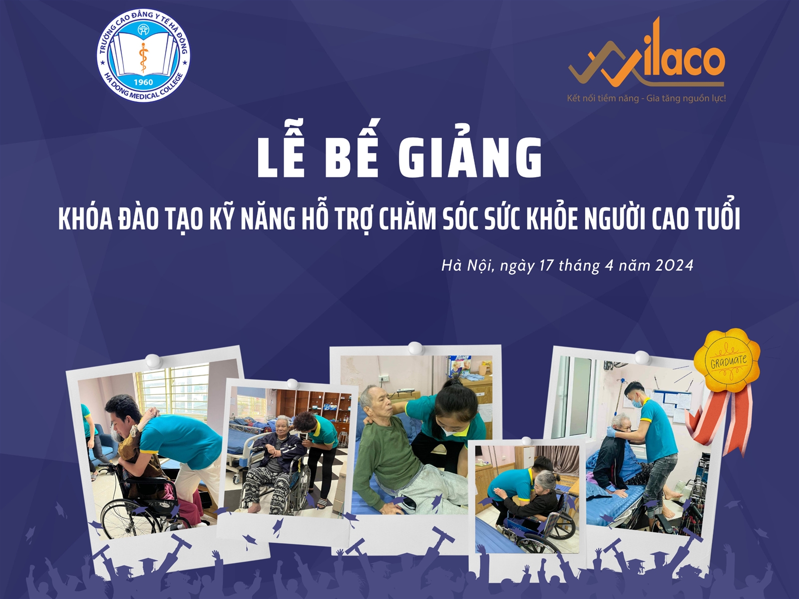 Lễ Bế giảng Lớp Kỹ năng hỗ trợ chăm sóc sức khỏe người cao tuổi – Lớp 1 năm 2024