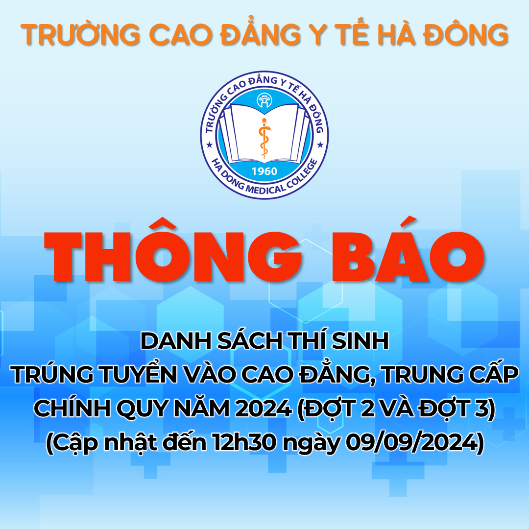 DANH SÁCH THÍ SINH TRÚNG TUYỂN VÀO CÁC NGÀNH ĐÀO TẠO CAO ĐẲNG, TRUNG CẤP CHÍNH QUY NĂM 2024 (ĐỢT 2 VÀ ĐỢT 3) (Cập nhật danh sách đến 12h30 ngày 09/09/2024)